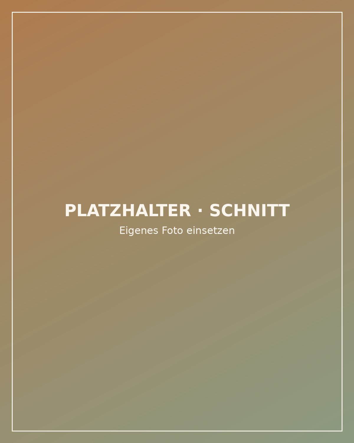 Platzhalterbild Schnitt – durch eigenes Foto ersetzen